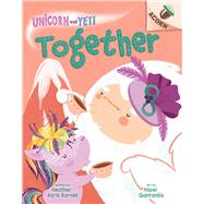 Book cover for Together: An Acorn Book (Unicorn and Yeti #6)