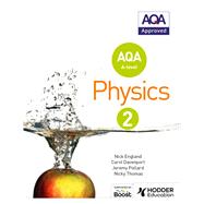 Book cover for AQA A Level Physics Student Book 2