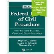 Book cover for Federal Rules of Civil Procedure With Selected Statutes, Cases, and Other Materials, 2025