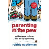Book cover for Parenting in the Pew