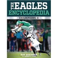 Book cover for The Eagles Encyclopedia, Champions II