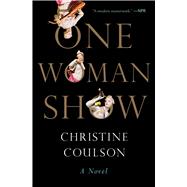 Book cover for One Woman Show A Novel