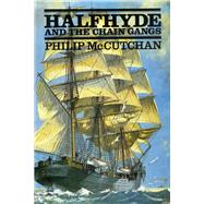 Book cover for Halfhyde and the Chain Gangs