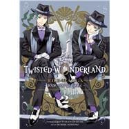 Book cover for Disney Twisted-Wonderland: The Manga – Book of Octavinelle, Vol. 2