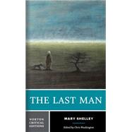 Book cover for The Last Man: A Norton Critical Edition