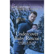 Book cover for Undercover Baby Rescue