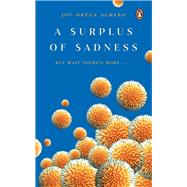 Book cover for A Surplus of Sadness but wait there's more...