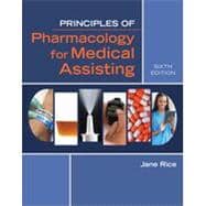 Book cover for Bundle: Principles of Pharmacology for Medical Assisting, 6th + MindTap Medical Assisting, 2 terms (12 months) Printed Access Card