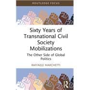 Book cover for Sixty Years of Transnational Civil Society Mobilizations