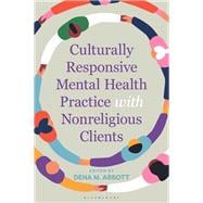 Book cover for Culturally Responsive Mental Health Practice with Nonreligious Clients