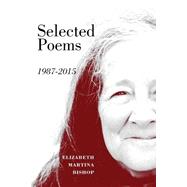 Book cover for Selected Poems 1987-2015
