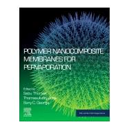 Book cover for Polymer Nanocomposite Membranes for Pervaporation