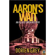 Book cover for Aaron's Wait