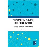 Book cover for The Modern Chinese Cultural System