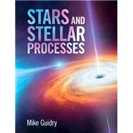 Book cover for Stars and Stellar Processes