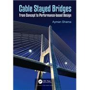 Book cover for Cable-Stayed Bridges: From Concept to Performance-based Design