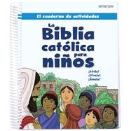 Book cover for El cuaderno de actividades para la Biblia catolica para ninos / Spanish Children's Bible Activity Booklet