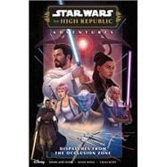 Book cover for Star Wars: The High Republic Adventures Phase III--Dispatches from the Occlusion Zone
