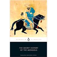 Book cover for The Secret History of the Mongols