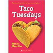 Book cover for Taco Tuesdays: A Wish Novel