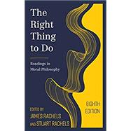 Book cover for The Right Thing to Do