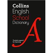Book cover for Collins School Dictionary Trusted Support for Learning