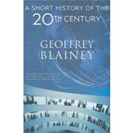 Book cover for A Short History of the Twentieth Century