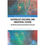 Book cover for Australia’s Regional and Industrial Future