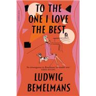 Book cover for To the One I Love the Best