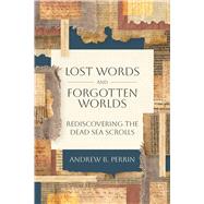 Book cover for Lost Words and Forgotten Worlds