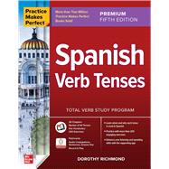 Book cover for Practice Makes Perfect: Spanish Verb Tenses, Premium Fifth Edition