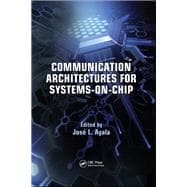 Book cover for Communication Architectures for Systems-on-Chip