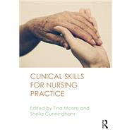 Book cover for Clinical Skills for Nursing Practice