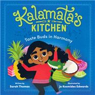 Book cover for Kalamata's Kitchen: Taste Buds in Harmony