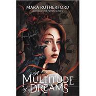 Book cover for A Multitude of Dreams