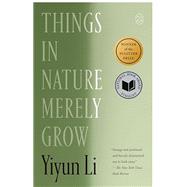 Book cover for Things in Nature Merely Grow
