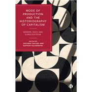 Book cover for Mode of Production and the Historiography of Capitalism
