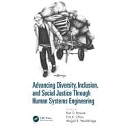 Book cover for Advancing Diversity, Inclusion, and Social Justice Through Human Systems Engineering