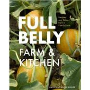 Book cover for Full Belly Recipes and Stories from a Family Farm