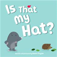 Book cover for Is That My Hat?