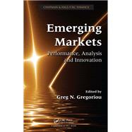 Book cover for Emerging Markets: Performance, Analysis and Innovation