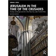 Book cover for Jerusalem in the Time of the Crusades