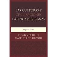 Book cover for Las culturas y civilizaciones latinoamericanas