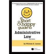 Book cover for A Short & Happy Guide to Administrative Law(Short & Happy Guides)