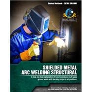 Book cover for Shielded Metal Arc Welding Structural (#EW-369 SMAWA-1)