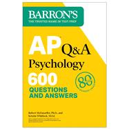 Book cover for AP Q&A Psychology, Second Edition: 600 Questions and Answers