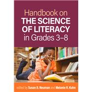 Book cover for Handbook on the Science of Literacy in Grades 3-8