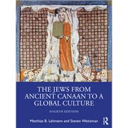 Book cover for The Jews from Ancient Canaan to a Global Culture