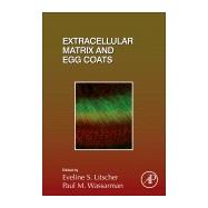Book cover for Extracellular Matrix and Egg Coats