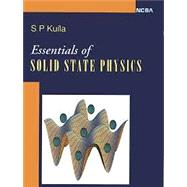 Book cover for Essentials of Solid State Physics